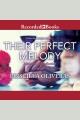 Their perfect melody Matched to perfection series, book 3. Cover Image